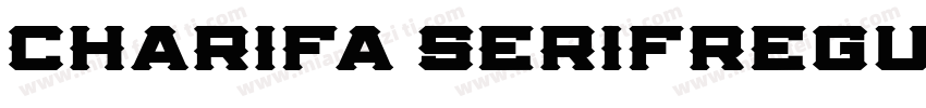 Charifa SerifRegula字体转换
